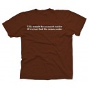 Life Would Be So Much Easier Geek T-shirt 