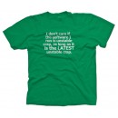 I Dont Care If The Software I Run Is Unstable Geek T-shirt 