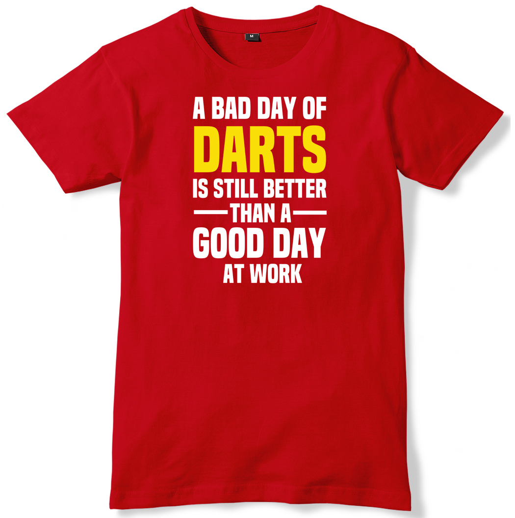 bad-day-of-darts-is-still-better-than-a-good-day-at-work-mens-t-shirt