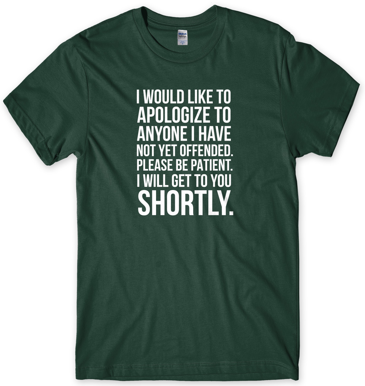 I Would Like To Apologize To Anyone I Have Not Yet Offended Funny Mens T Shirt Ebay 6706